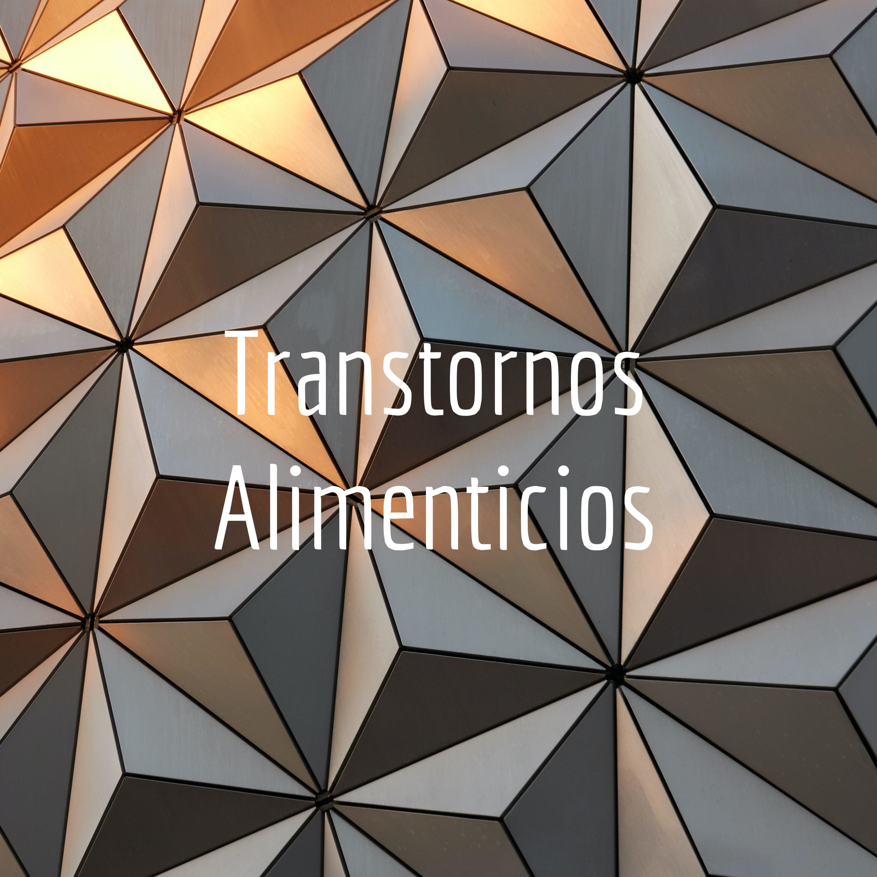 Transtornos Alimenticios