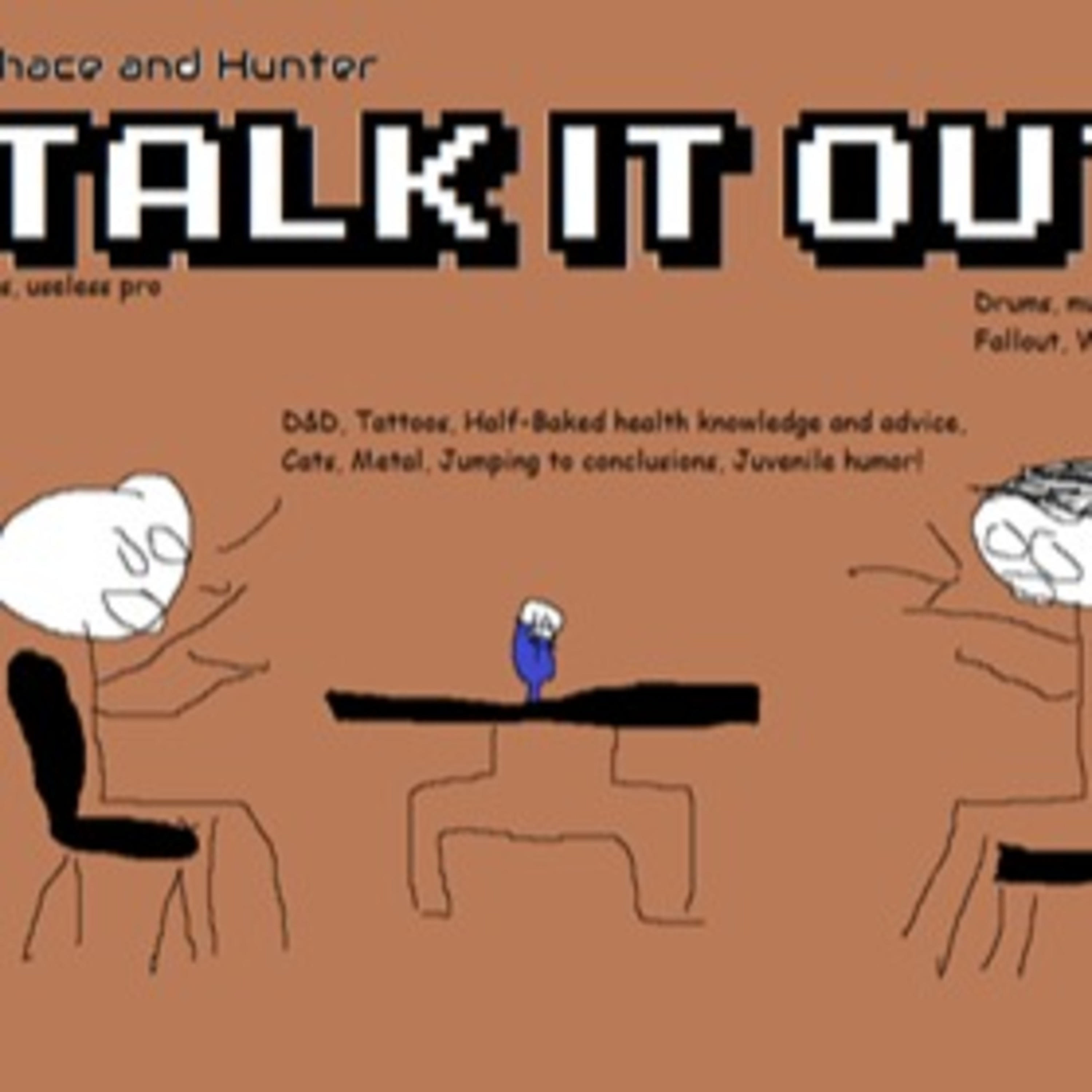 Chace and Hunter Talk it Out
