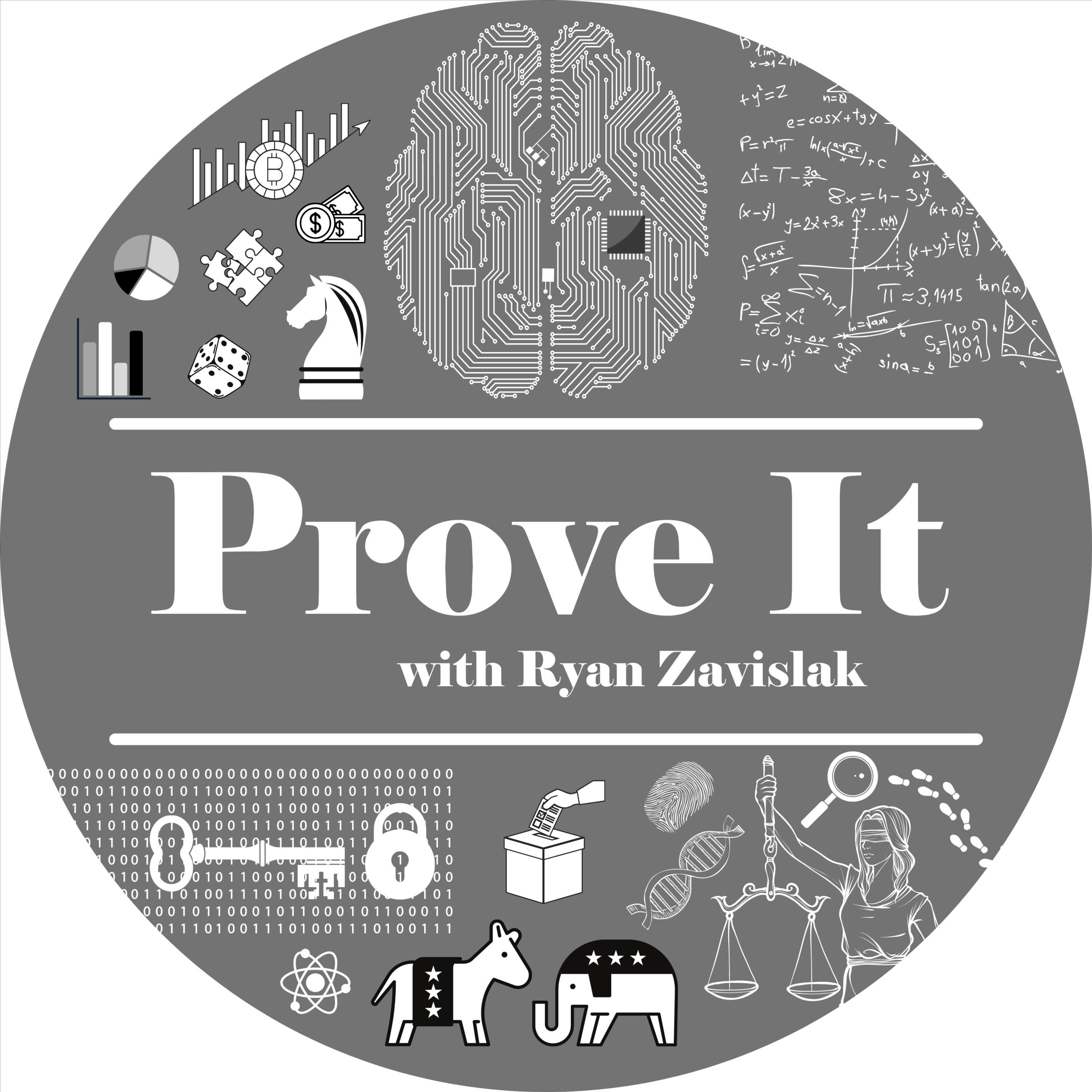 Prove It with Ryan Zavislak