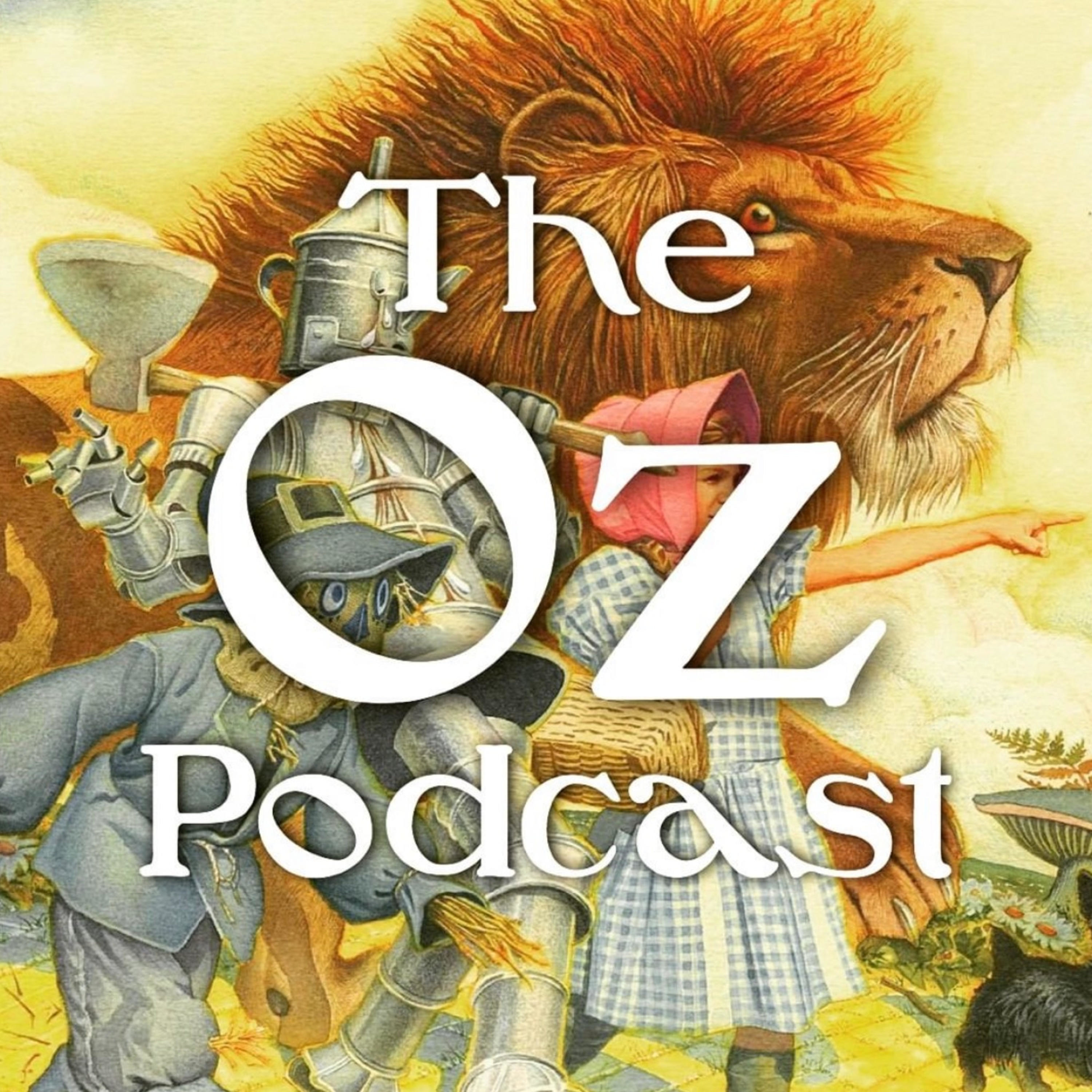 The Wizard of Oz Podcast