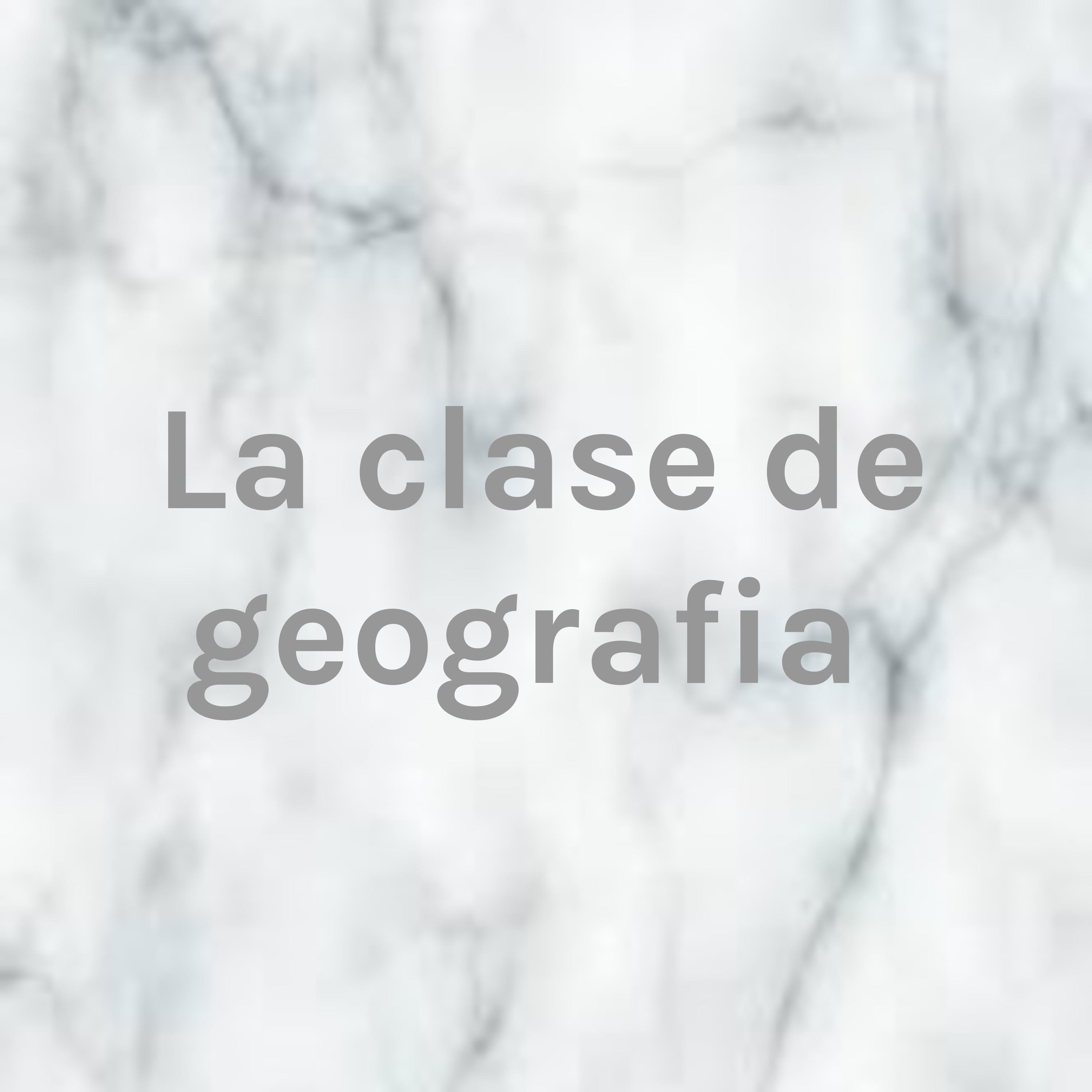 La clase de geografia 
