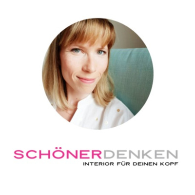 SchönerDenken - Interior für Deinen Kopf