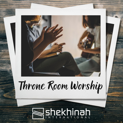 Throne Room Worship - 08/31/2021 Throne Room Worship - 08/31/2021