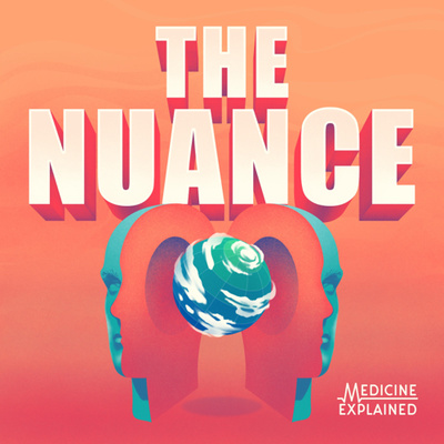 the NUANCE // a community health podcast.