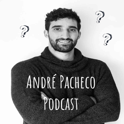 André Pacheco Podcast