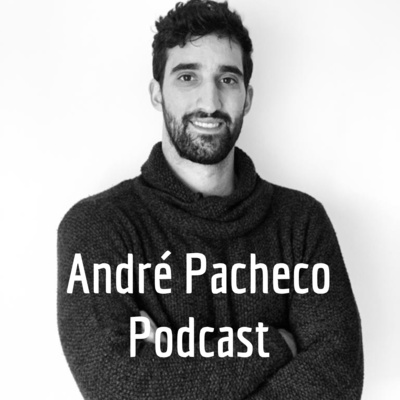 André Pacheco Podcast