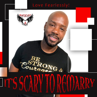 It\'s Scary To Remarry