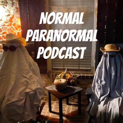 Normal Paranormal Podcast