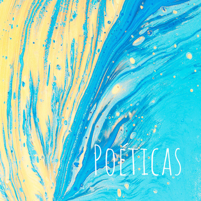 Poéticas