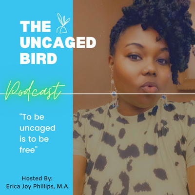 The Uncaged Bird