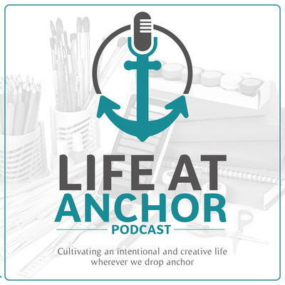 Episode 09. Life at Anchor - Transitioning into Spring with Sierra Beaton