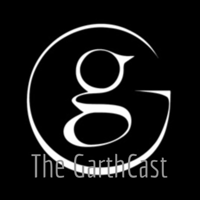 The GarthCast