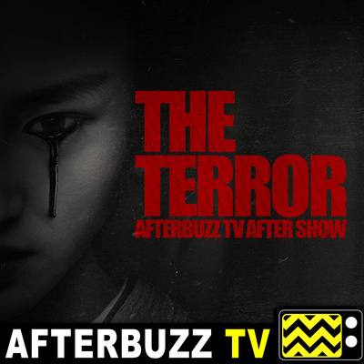 "Into the Afterlife" Season 2 Episode 10 'The Terror' | AfterBuzz TV