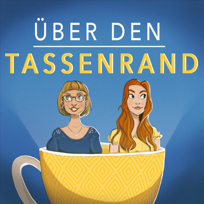 Über den Tassenrand