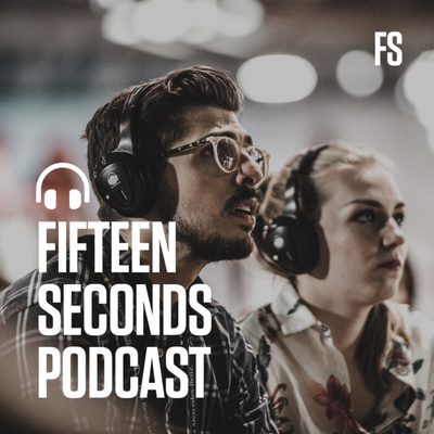 Fifteen Seconds Podcast • A podcast on Spotify for Creators