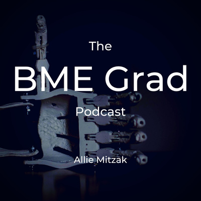 The BME Grad Podcast
