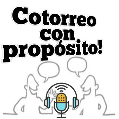 COTORREO CON PROPÓSITO