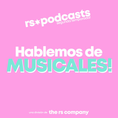 Todos Hablan de Jamie, HSM, Six y mucho más! ✨ / RS ⭐ PODCAST T2E8