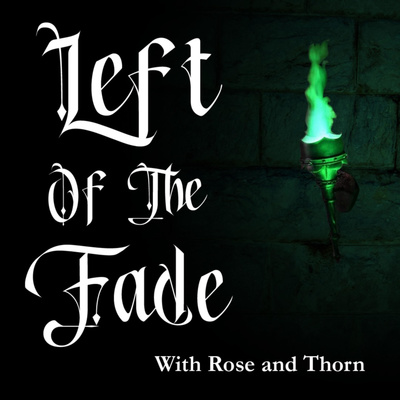 Left of the Fade