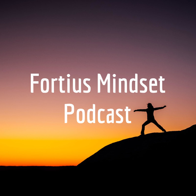 Fortius Life Podcast
