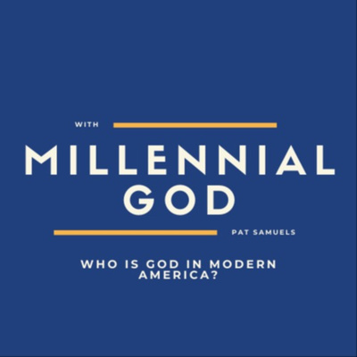 Millennial God