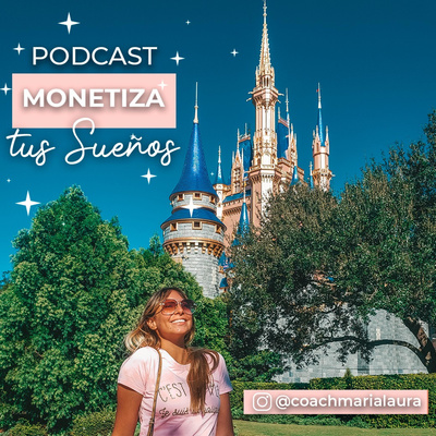 Monetiza tus Sueños