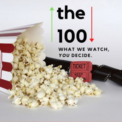 the 100: Film Review Talk Show