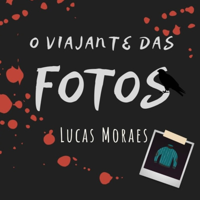 O Viajante das Fotos (Áudio Livro)