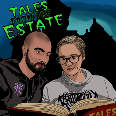 Tales From The Estate Episode 67 - The Return episode artwork