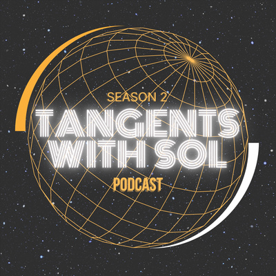 Tangents With Sol!
