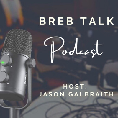 BREB Talk- Episode 06 - Mortgage Rates