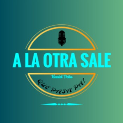 A la otra sale
