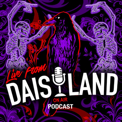 Live From Daisyland Podcast - Episode 1