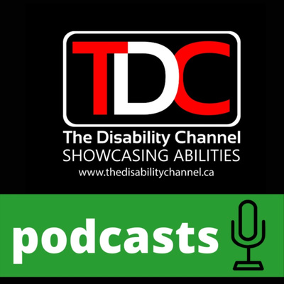 The Disability Channel Podcasts