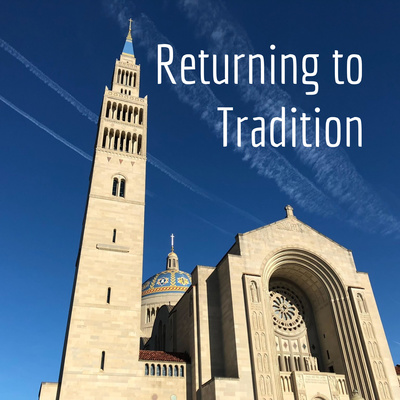 Returning to Tradition