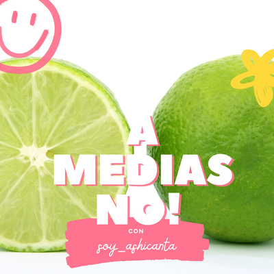 A Medias No