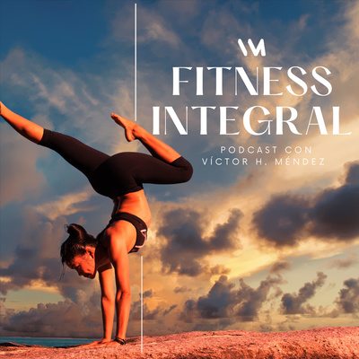 Fitness Integral Podcast