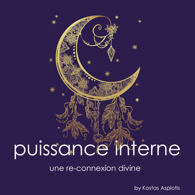 Puissance Interne – Une Reconnexion Divine