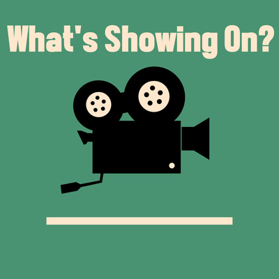 What\'s Showing On?