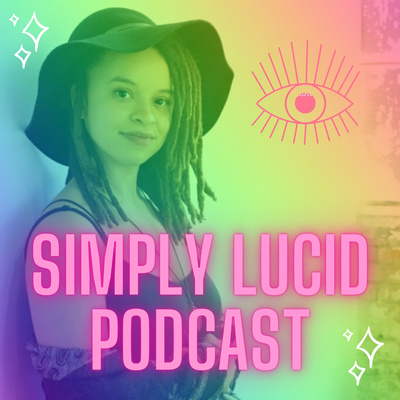 Simply Lucid w/ Kayla Faye