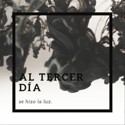 Portada de Al tercer día se hizo la luz.