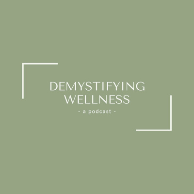 Demystifying Wellness