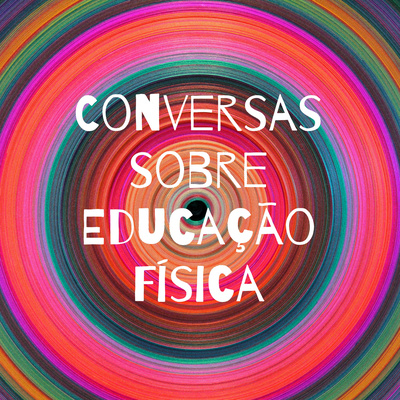 Conversas sobre Educação Física