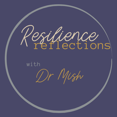Resilience Reflections