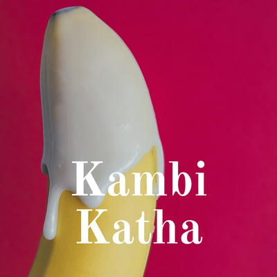 Kambi Katha • A podcast on Spotify for Creators