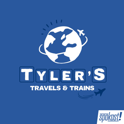 Tyler\'s Travels and Trains