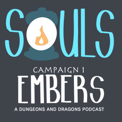 Embers Episode 4: The Lantern