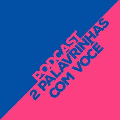 2 Palavrinhas Com Você