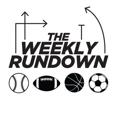 The Weekly Rundown