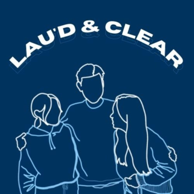 Lau\'d and Clear